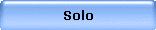 Solo